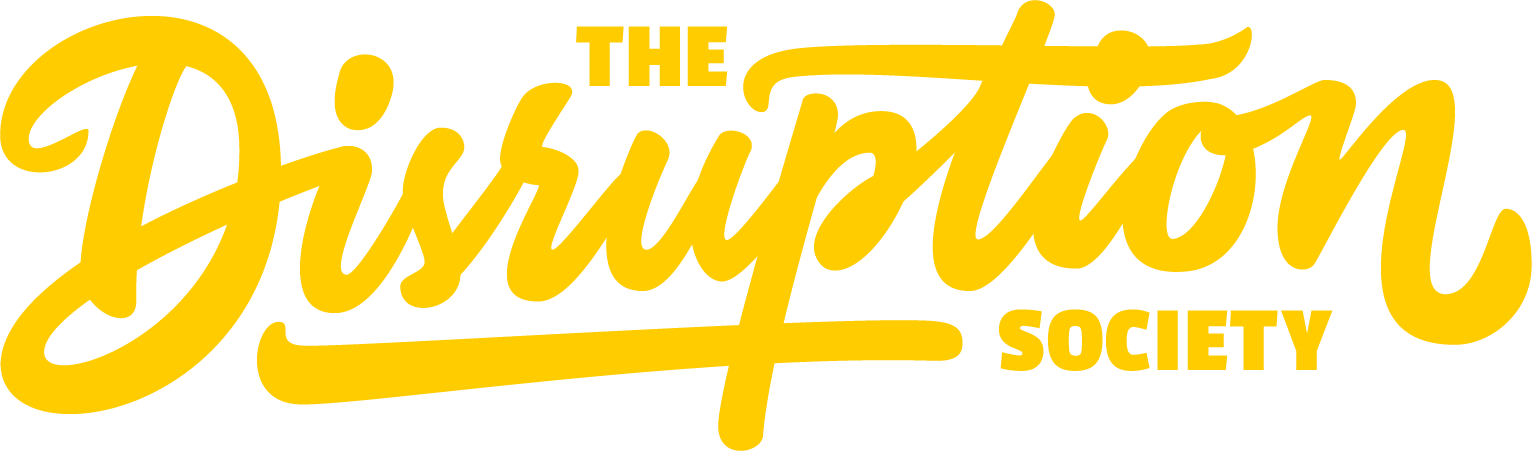 The Disruption Society